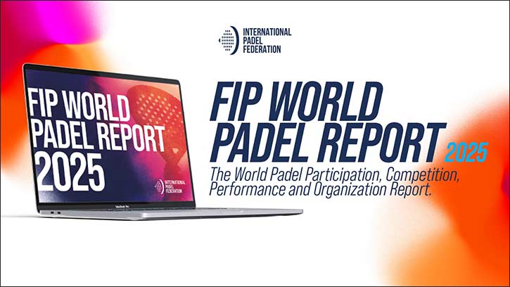 Online the FIP World Padel Report 2025, a comprehensive analysis of a sport in constant growth Online the FIP World Padel Report 2025, a comprehensive analysis of a sport in constant growth - online world
