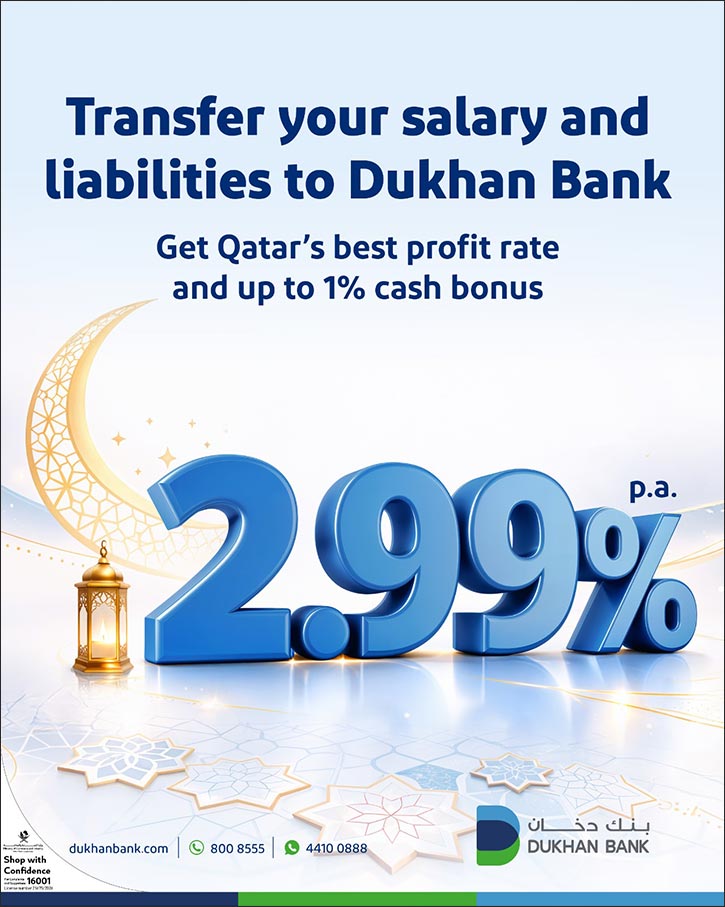 Dukhan Bank Launches its Latest Personal Finance Campaign with the Best Profit Rate in Qatar at 2.99% Annually Dukhan Bank Launches its Latest Personal Finance Campaign with the Best Profit Rate in Qatar at 2.99% Annually - dukhan bank