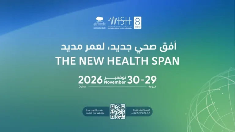 Qatar to Host Global Health Leaders at WISH 2026 Under Theme “The New Health Span”